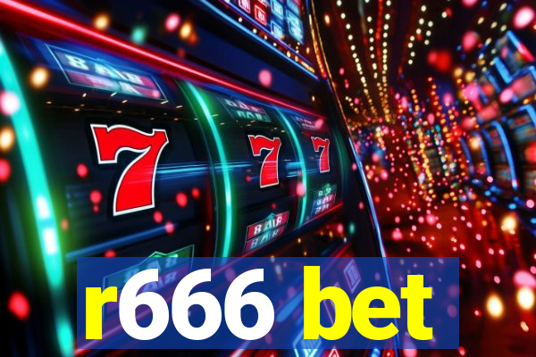 r666 bet